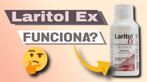 uso de laritol ex.